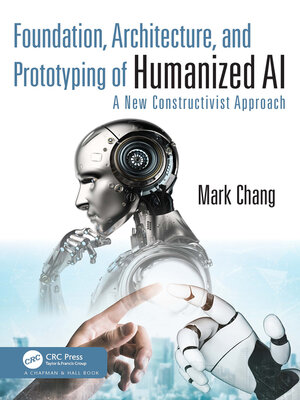 cover image of Foundation, Architecture, and Prototyping of Humanized AI